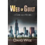 Web of Guilt – A Chicago Story